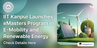 IIT Kanpur Launches eMasters Program in E-Mobility and Renewable Energy; No GATE Score Required; Check Details Here